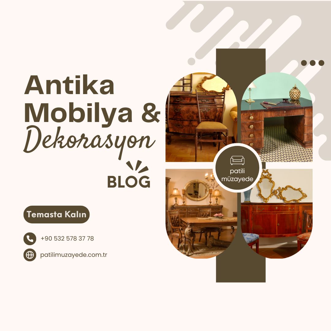 Antika Mobilya ve Dekorasyon