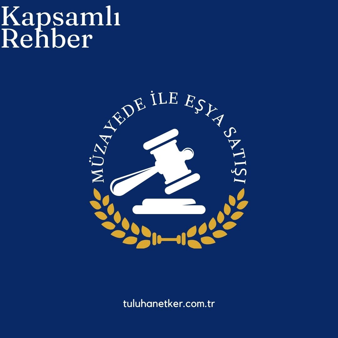 Müzayede İle Eşya Satışı
